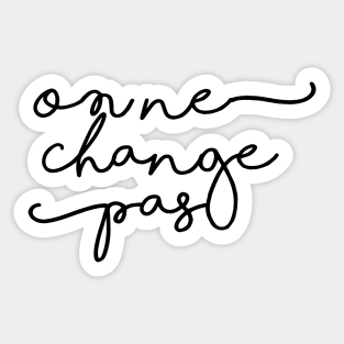 On ne change pas Sticker